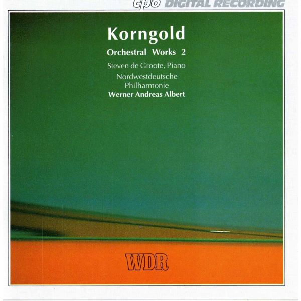 Korngold Orchestral Works, Vol. 2